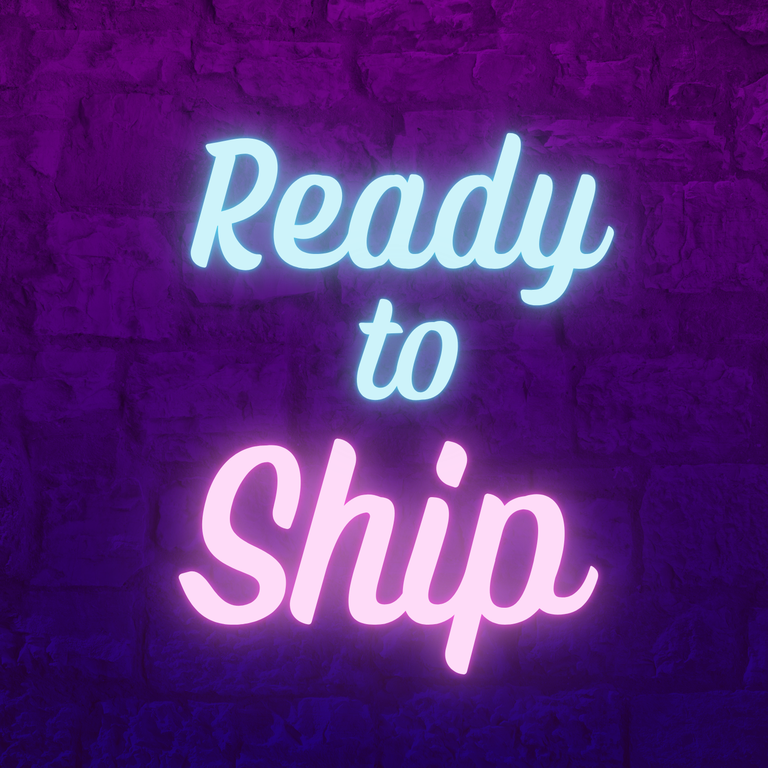 Ready to Ship